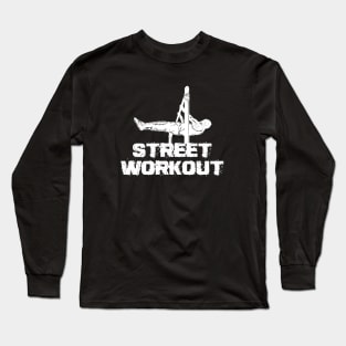 Front Lever - Street Workout Long Sleeve T-Shirt